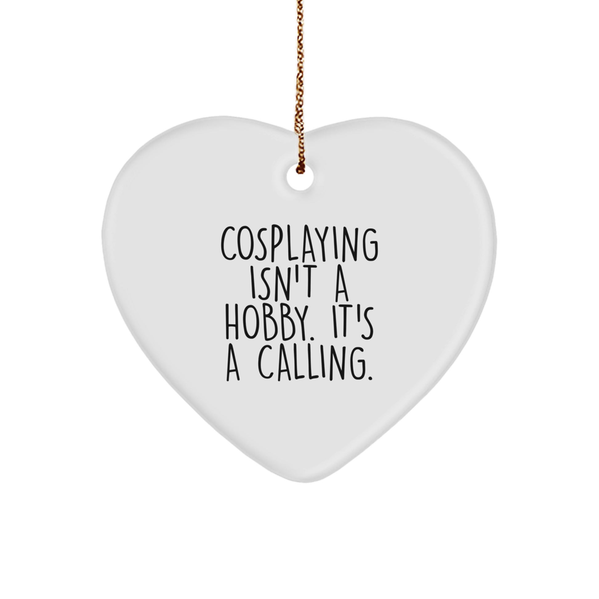Funny Cosplaying Heart Ornaments Gifts from Friends for Cosplaying Men and Women - Christmas Unique Gifts - Image 1