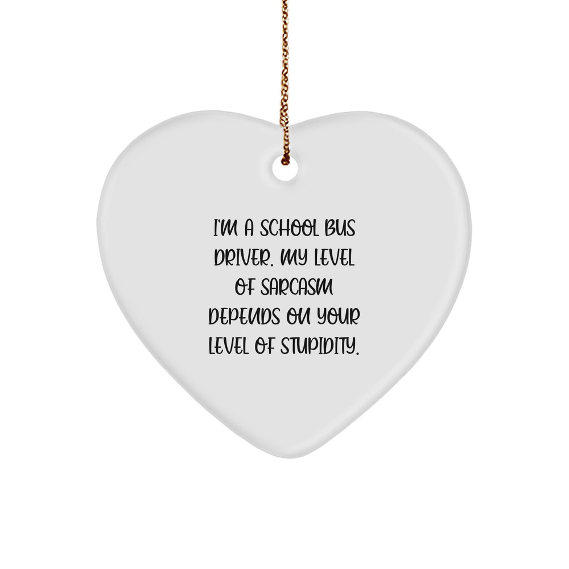 Funny School Bus Driver Heart Ornament Gifts from Friends to School Bus Driver for Christmas Unique - Image 1
