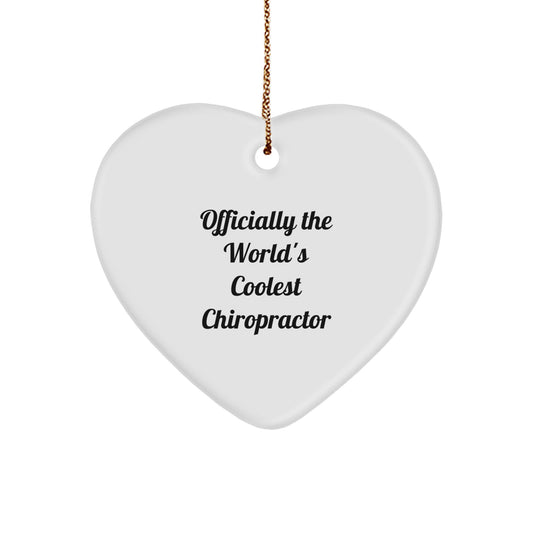 Funny Chiropractor Gifts for Men or Women, Officially The World's Coolest Chiropractor Heart Ornament, Christmas Unique Gifts from Family - Image 1