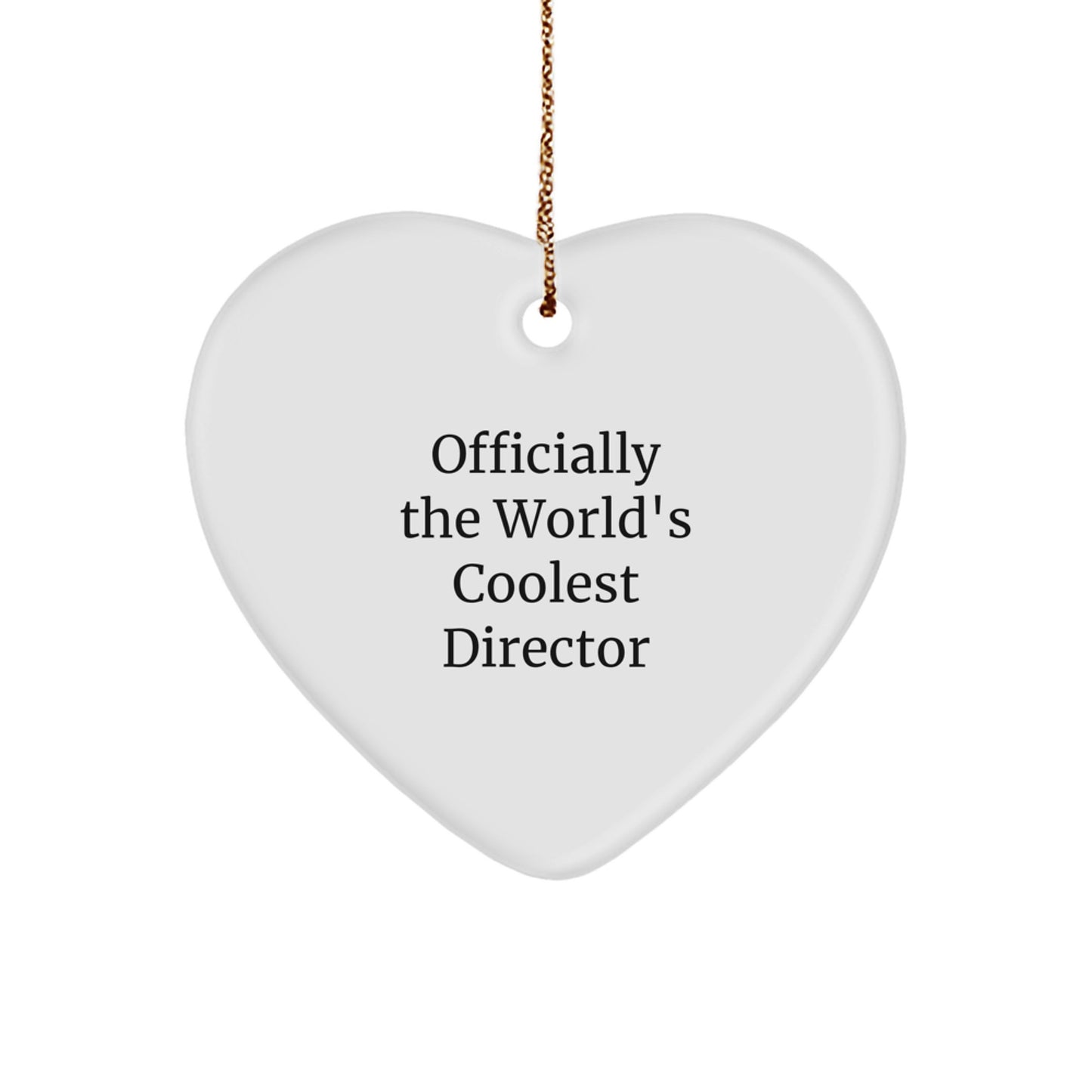 Funny Director Gifts from Friends for Men - Heart Ornament Officially The World's Coolest Director, White Heart Shaped Christmas Unique Gifts - Image 1