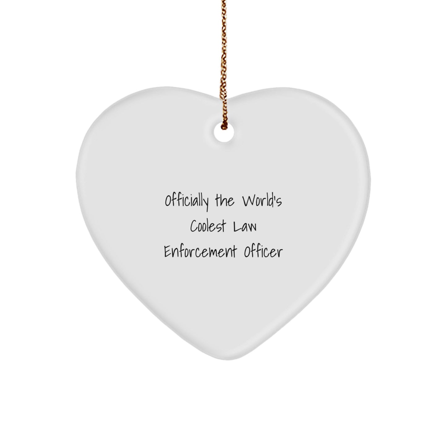 Funny Law Enforcement Officer Gifts, Officially The 'World's Coolest' Law Enforcement Officer Heart Ornament, Christmas Unique Presents for Men, Women, Friends, Coworkers, Family - Image 1