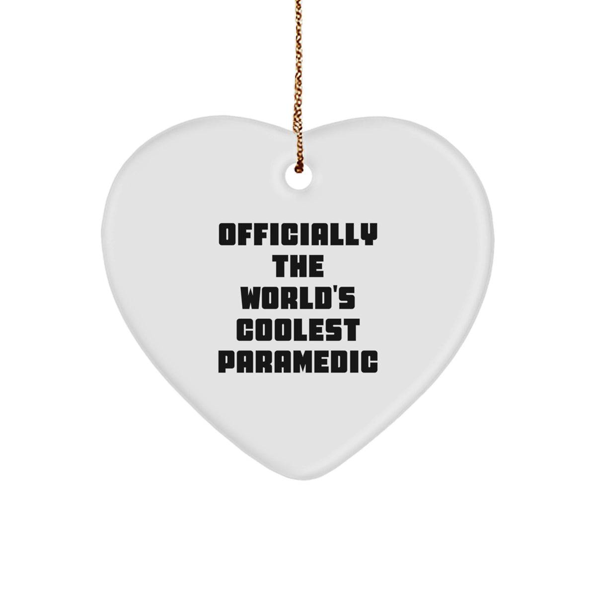 Funny Rescue Worker Gifts for Him, Officially The World's Coolest Rescue Worker Heart Ornament, Christmas Unique Gifts from Men - Image 1