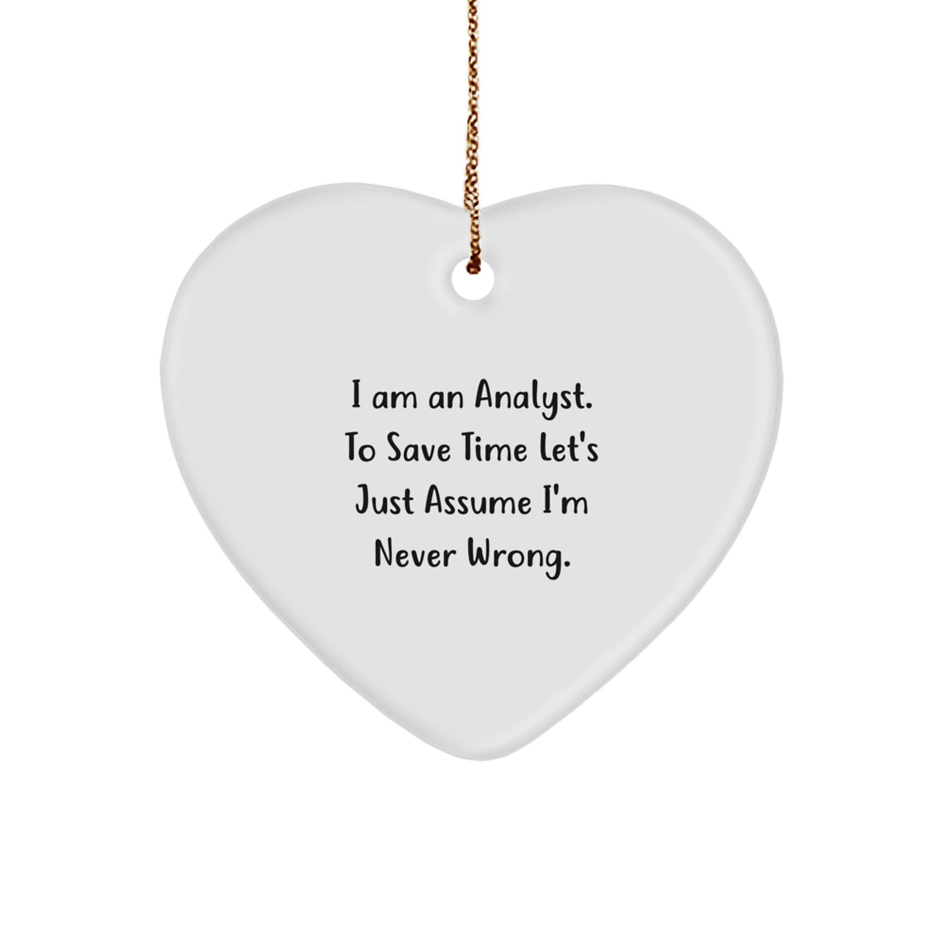 Funny Analyst Heart Ornament Gifts from Friends to Analyst Colleagues at Christmas Unique Presents - Image 1