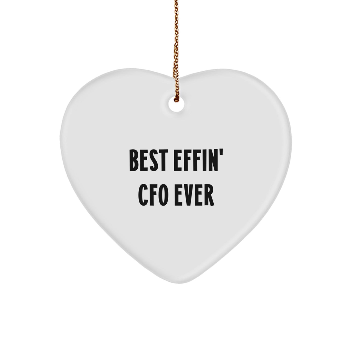 Funny CFO Gifts from Friends, Best Effin' Cfo Ever Heart Ornament for CFO Men, Unique Christmas Unique Gifts for Women - Image 1