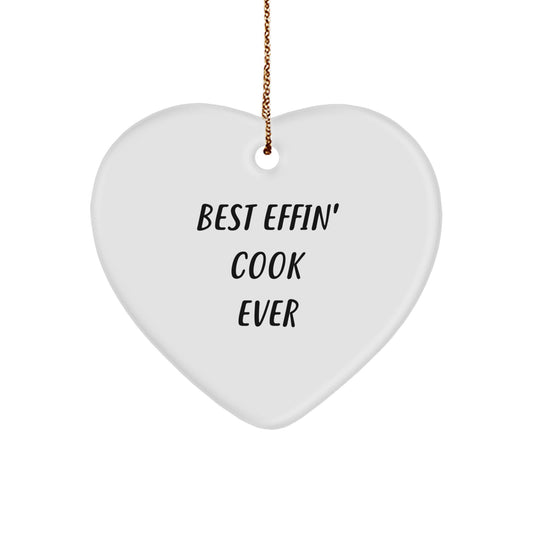 Funny Cook Gifts from Men for Christmas - Best Effin' Cook Ever Heart Ornament, White, Edge-to-Edge Sublimation, Durable MDF, High-Gloss Finish, Lightweight - Image 1