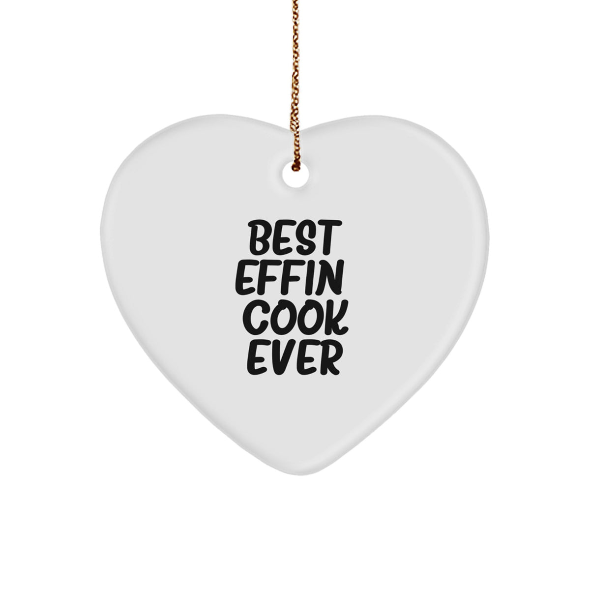 Funny Best Effin' Cook Ever Heart Shaped Christmas Unique Gift for the Cook in Your Life, Gifts from Men, Women, Friends, Family to Cooks, Women, Men - Image 1