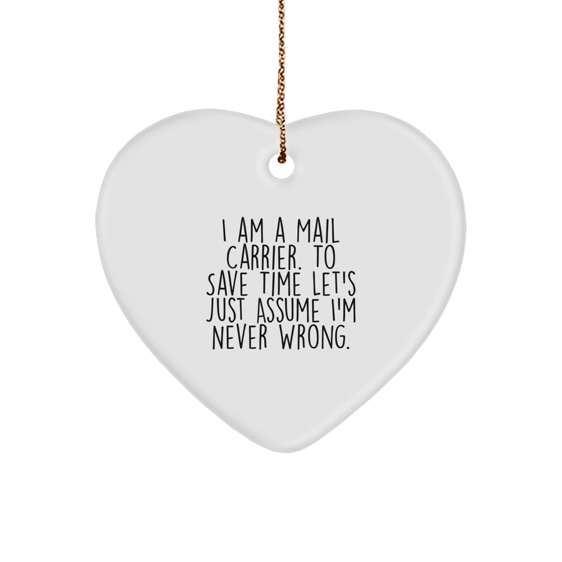 Funny Mail Carrier Heart Ornament Gift for Mail Carrier Friends and Family - Christmas Unique Ideas from Coworkers and Friends - Image 1