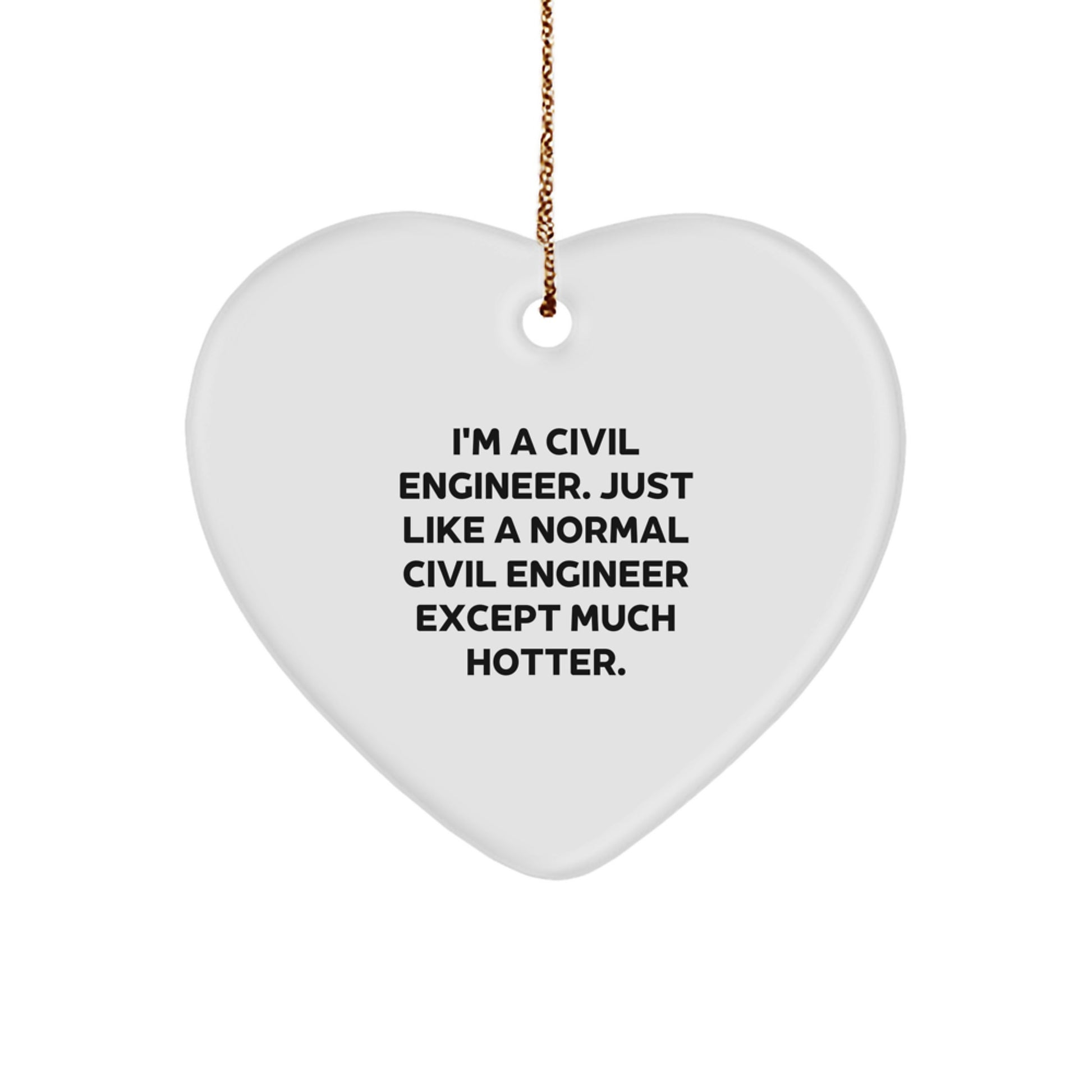 Witty Civil Engineer Christmas Ornament Gift for Friends - Image 1