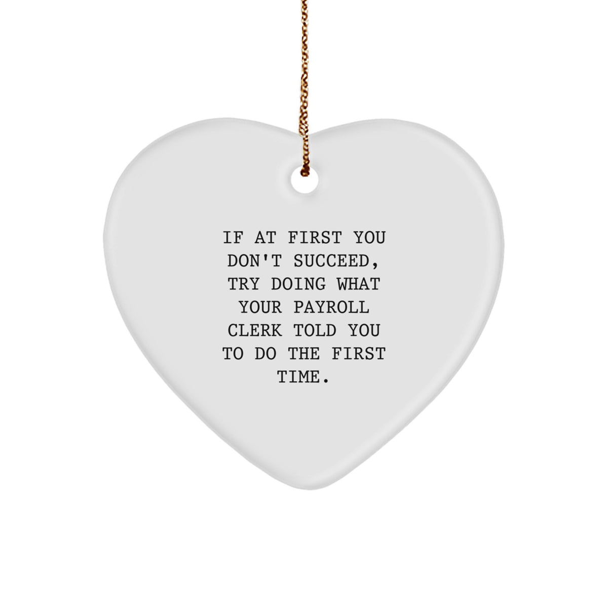Payroll Clerk Heart Ornament Surprise for Happy Kids, Christmas Unique Gift - Image 1