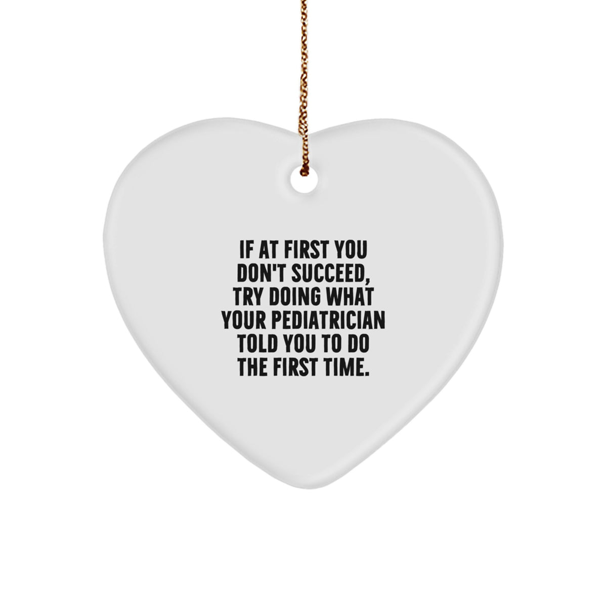 Funny Pediatrician Heart Ornament for Friends Novelty Christmas Unique Gift - Image 1