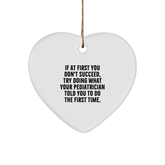 Funny Pediatrician Heart Ornament for Friends Novelty Christmas Unique Gift - Image 1