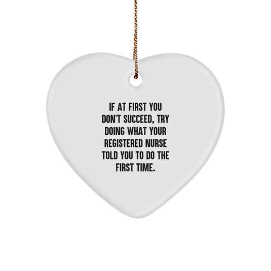Funny Registered Nurse Gifts, Heart Ornament with Inspirational Quote, Unique Christmas Unique Gifts for Registered Nurse Friends and Family - Image 1