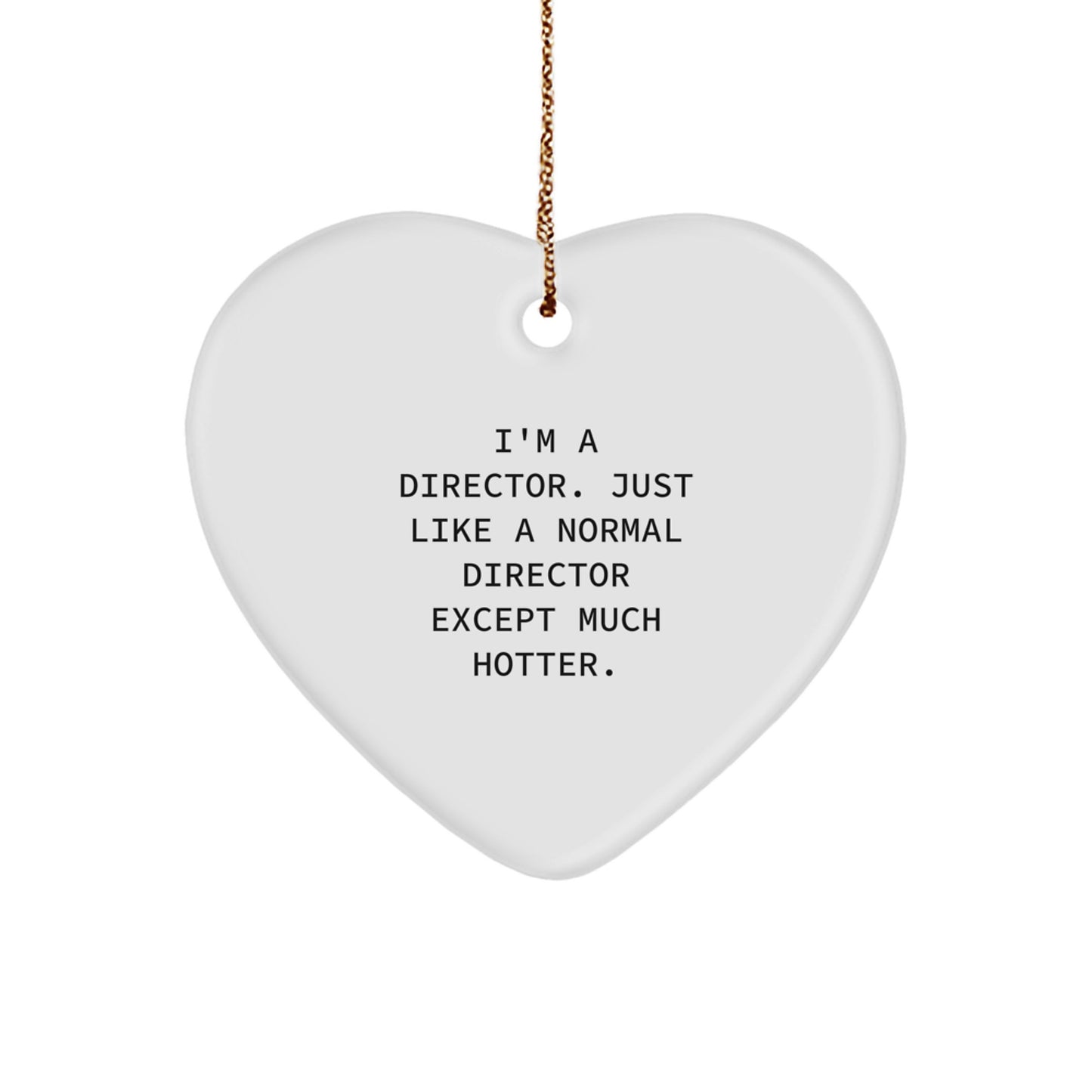 Bold Director Novelty Christmas Ornament Gift for Friends - Image 1