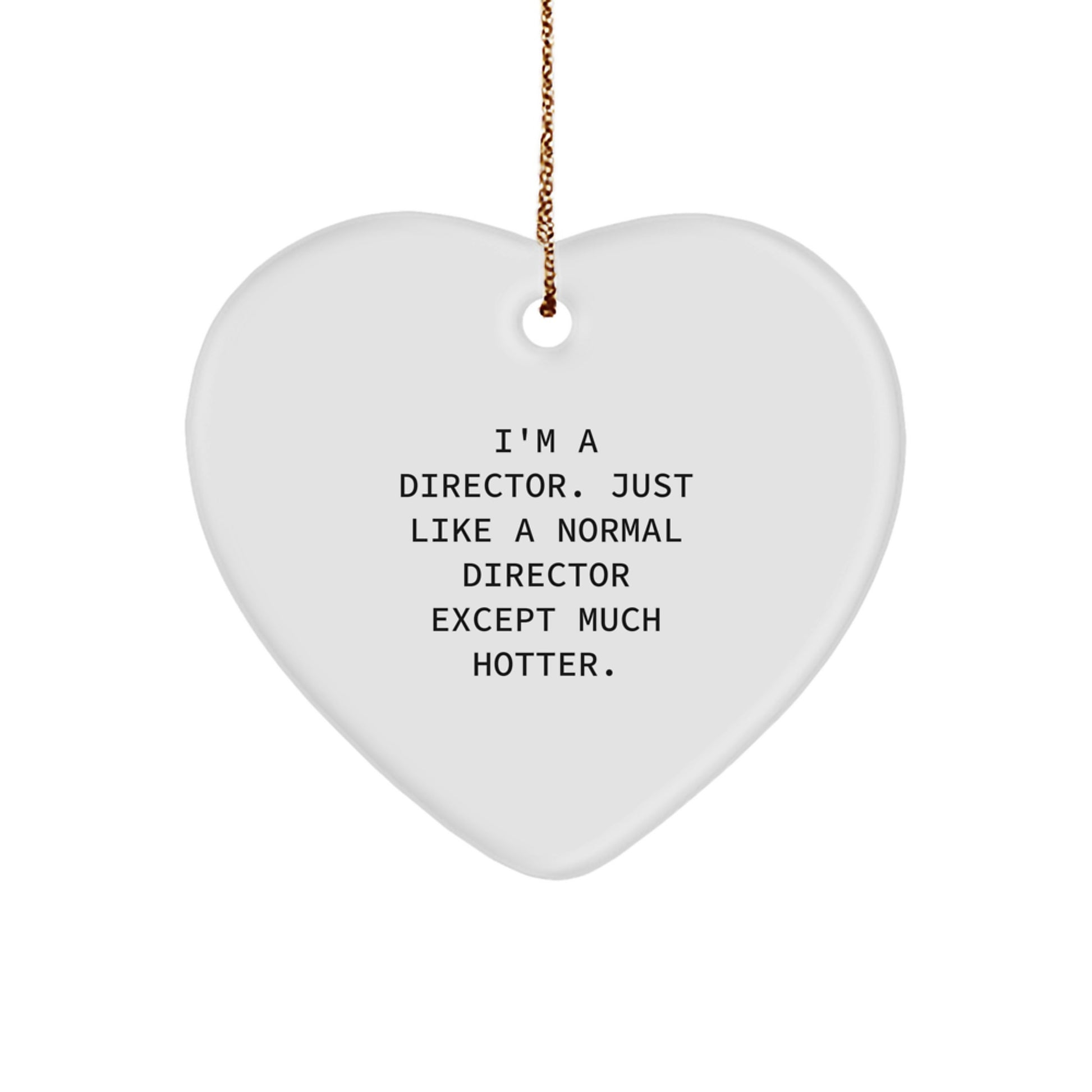 Bold Director Novelty Christmas Ornament Gift for Friends - Image 1