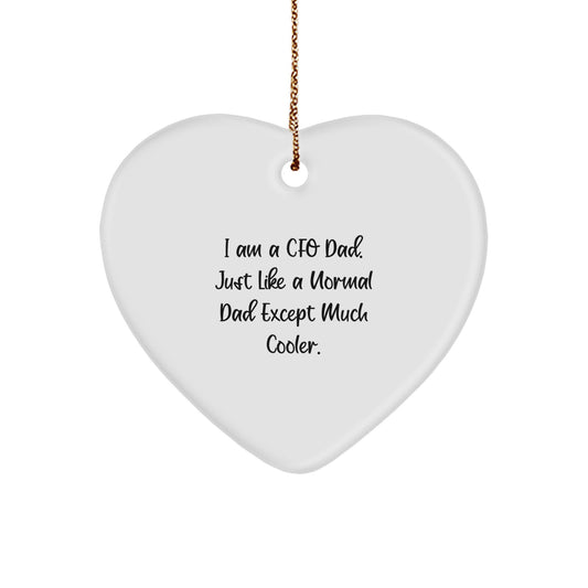 Funny CFO Gifts from Dad, Heart Ornament for Men, Women, Family and Friends, Christmas Unique Gifts - Image 1