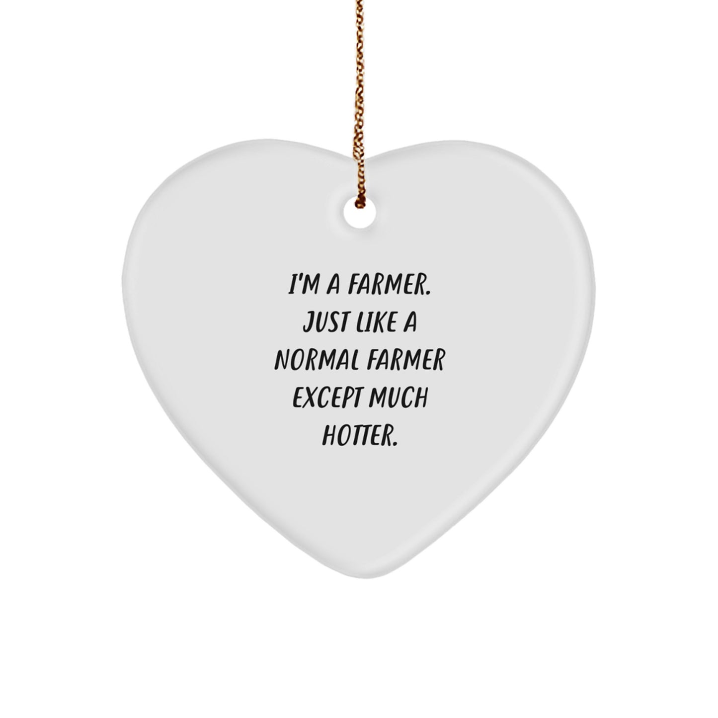 Farmer Christmas Ornament for Him Gift I'm A Farmer Just Like A Normal - Image 1