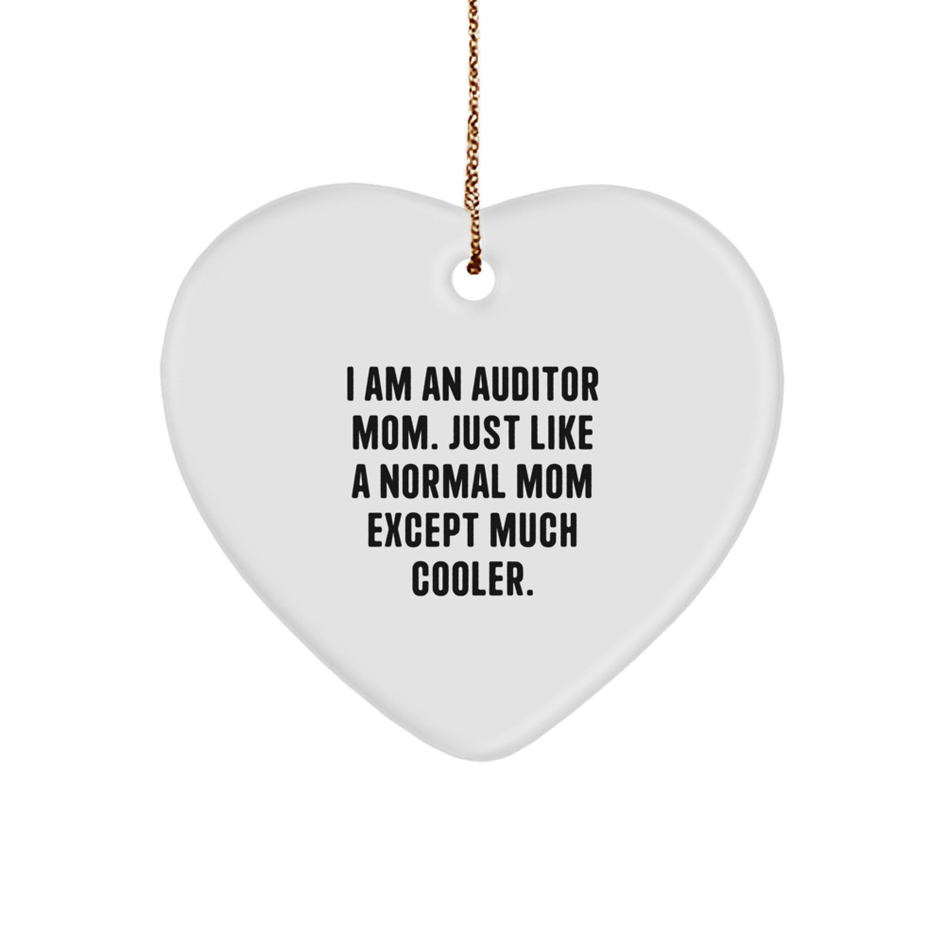 Auditor Mom Heart Ornament Gifts from Family Christmas Unique Gifts - Funny Heart Symbol - Image 1