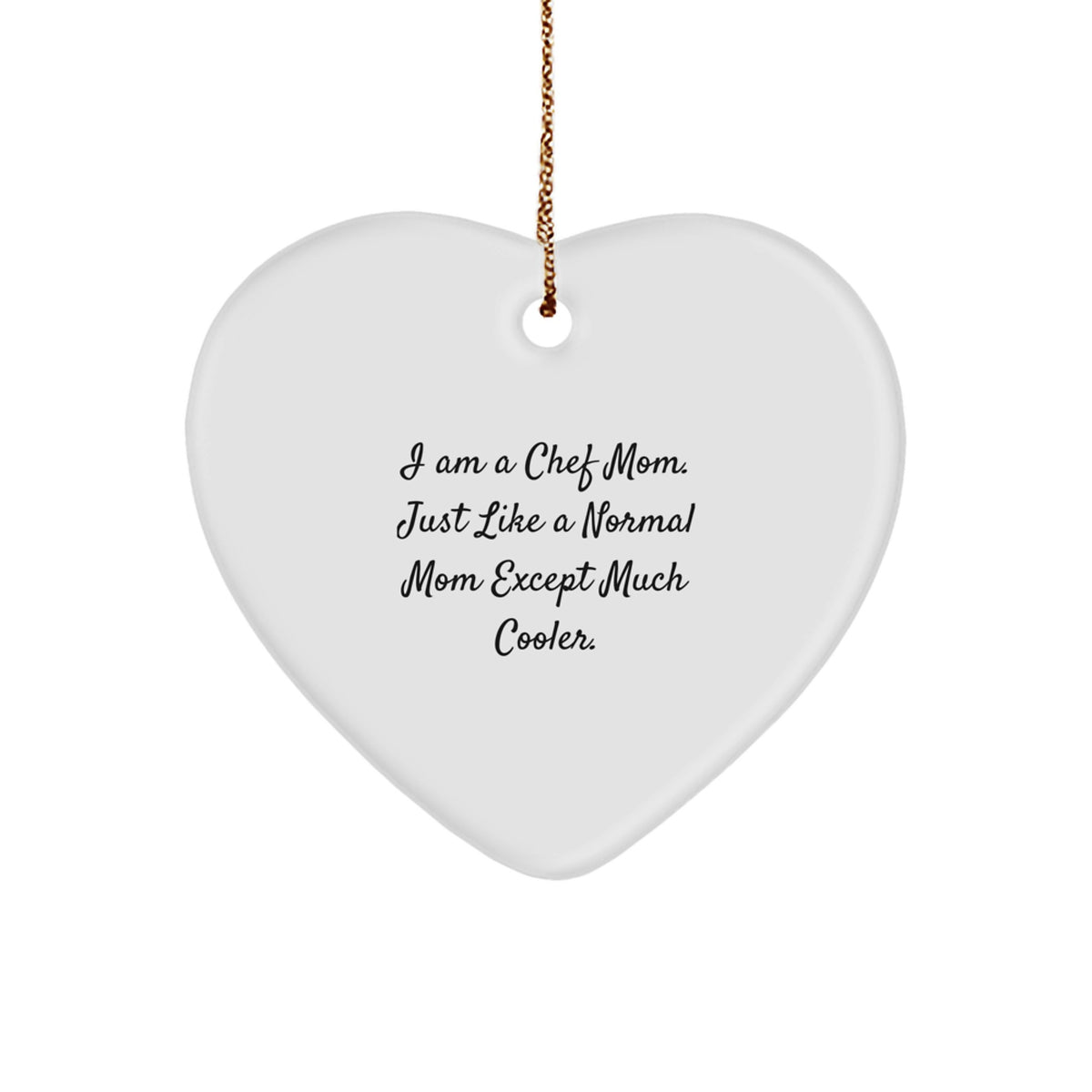 Fun Funny Heart Ornament for Chef Mom's Kitchen - Gifts from Family for Chef Friends at Christmas - Image 1