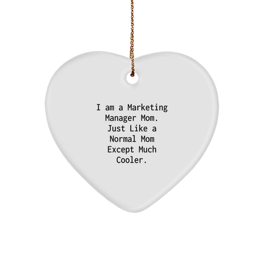 Marketing Manager Mom Gifts from Friends - Funny Heart Ornament for Men Women Coworkers Family - Unique Christmas Unique Gifts for Marketing Manager Friends - Image 1