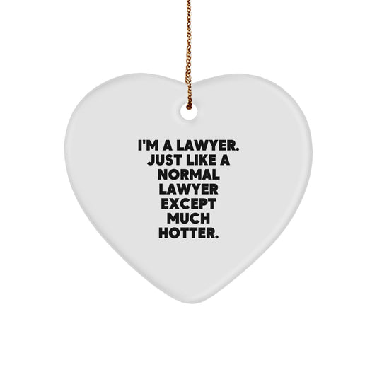 Funny Lawyer Gifts from Friends for Lawyer Men, I'm A Lawyer Heart Ornament Christmas Unique Gift - Image 1