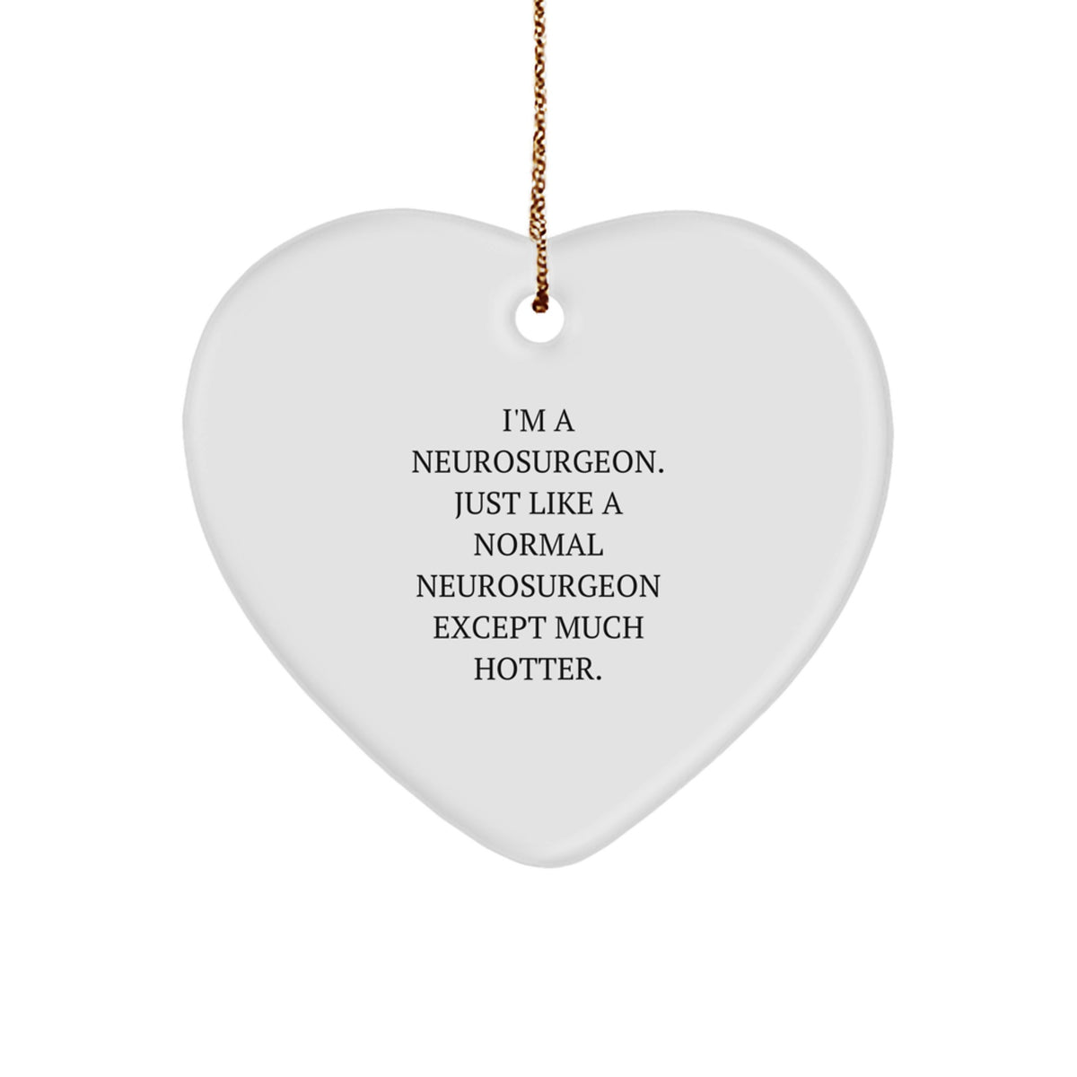 Favorite Neurosurgeon Heart Ornament for Kids Christmas Gift - Image 1