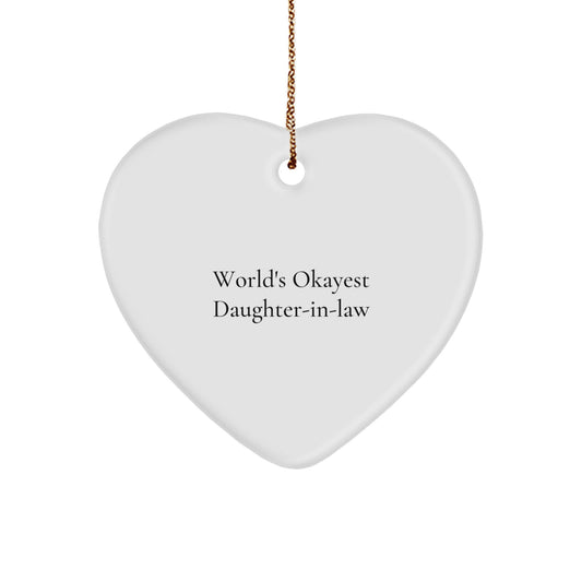 Funny Daughter-in-law Heart Ornament Gifts from Men to Daughter-in-law, Christmas Unique Gifts, Okayest Daughter-in-law Lover - Image 1