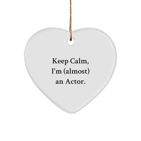 Funny Actor Heart Ornament Gifts from Friends, Funny Heart Shaped Actor Gifts, Christmas Unique Gifts for Actor Friends - Image 1