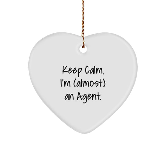 Funny Agent Heart Ornament Gifts from Friends, Agent Christmas Unique Ornaments, Keep Calm I'm almost an Agent - Image 1