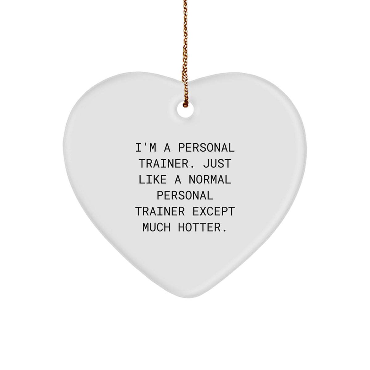 Funny Personal Trainer Gifts Heart Ornament for Christmas from Friends to Personal Trainer Men Women - Image 1