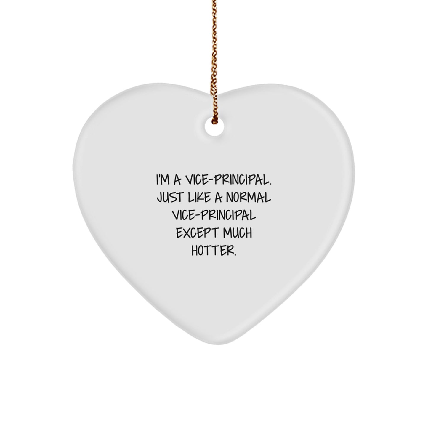 Funny Vice-principal Heart Ornament Gifts from Friends for Vice-principal, Unique Christmas Decorations for Office, Vice-principal Humor Gifts - Image 1