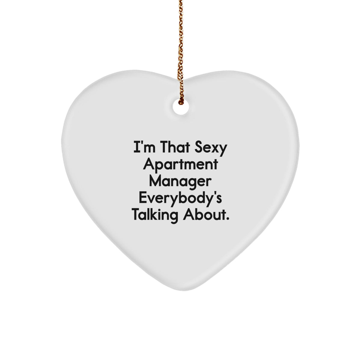 Funny Apartment Manager Gifts from Men - Heart Ornament for Christmas Unique Gifts for Apartment Manager - Image 1