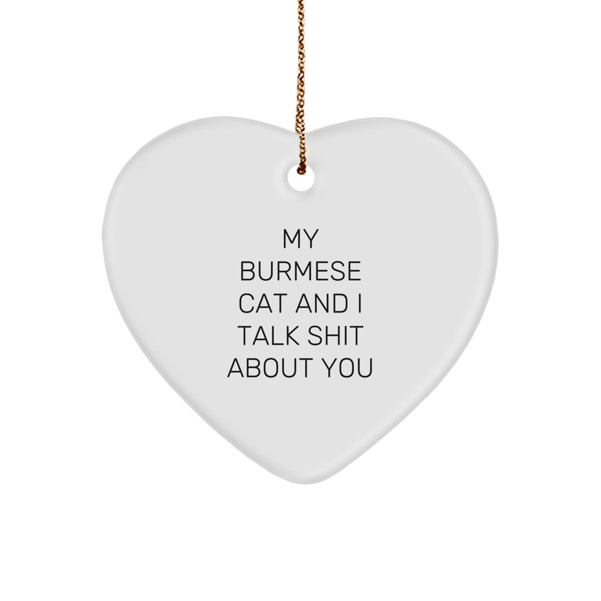 Quirky Burmese Cat Heart Ornament Christmas Gift for Friends - Image 1