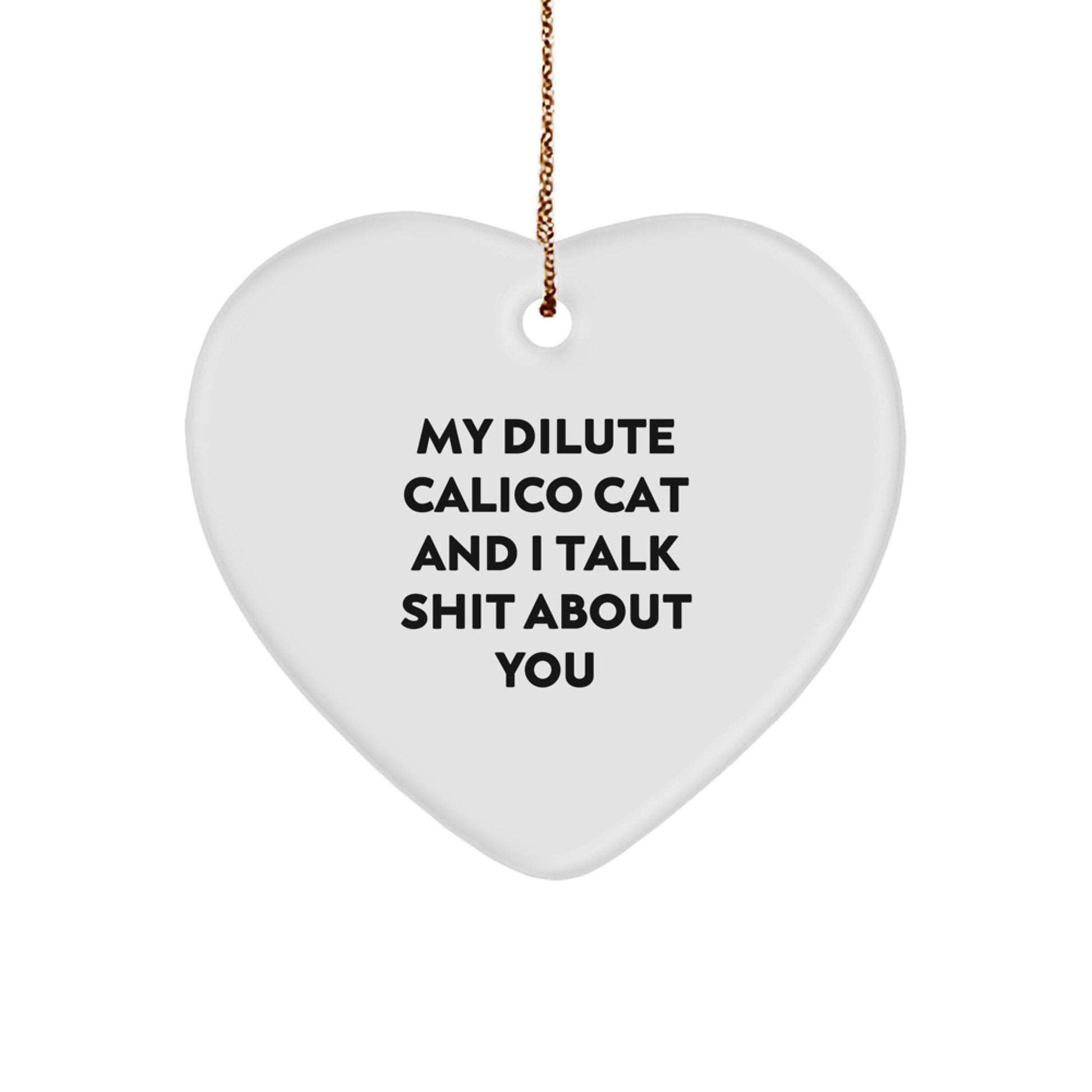 Witty Dilute Calico Cat Heart Ornament for Friends Christmas Gift - Image 1