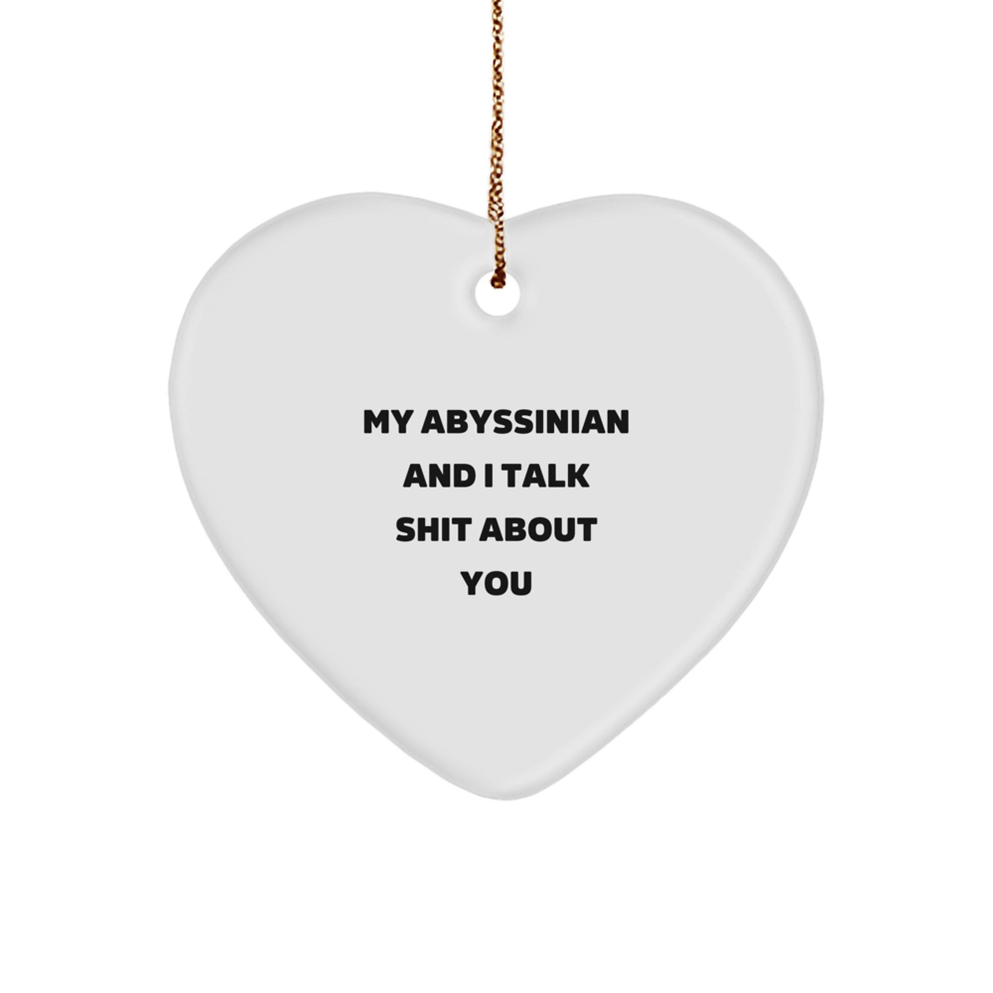 Funny Abyssinian Cat Gifts from Men, Women, Friends or Family - Cute Heart Ornament for Christmas Unique Gifts - Image 1