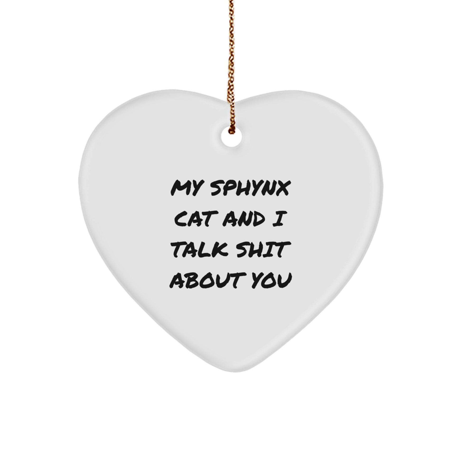 Christmas Gift for Her Sphynx Cat Heart Ornament Present With Quote - Image 1