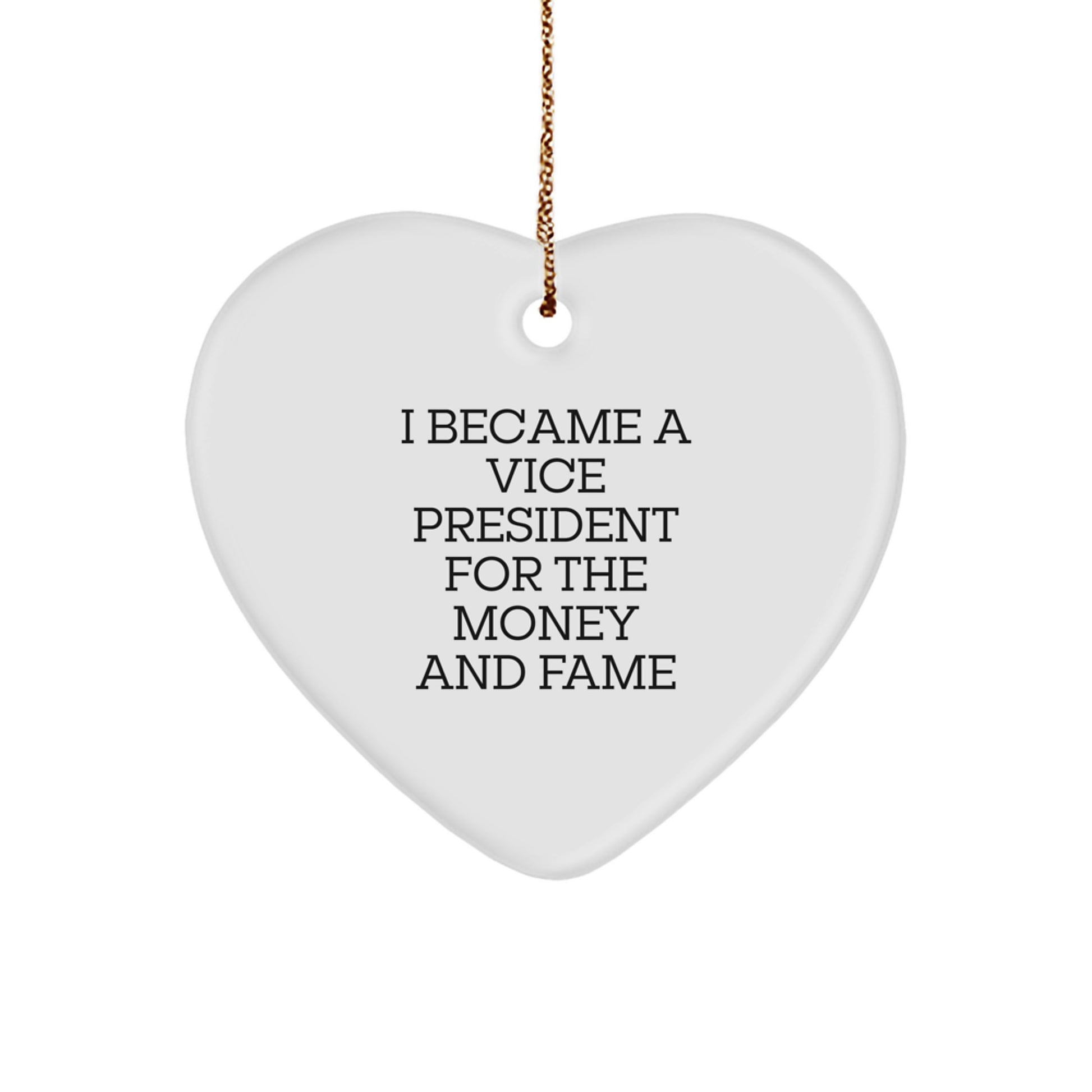 Gifts from Friends, Funny Vice President Quotes, Heart Ornament for Vice President, Christmas Unique Gifts - Image 1
