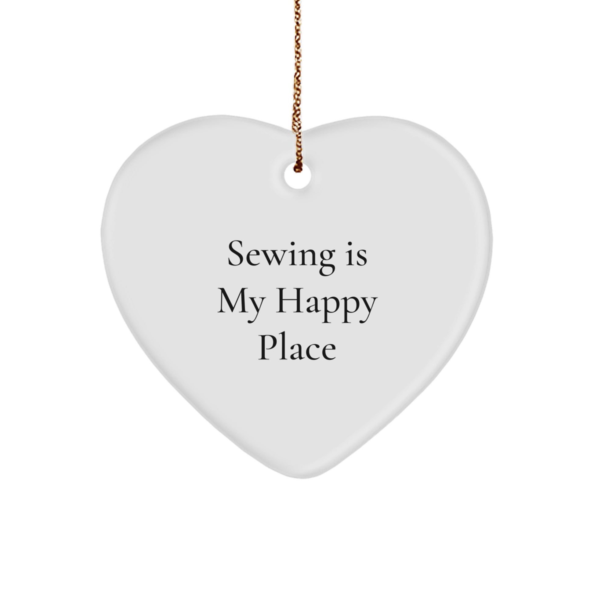 Sewing Gifts for Friends, Fun Heart Ornament, 'Sewing Is My Happy Place' Christmas Decor - Image 1