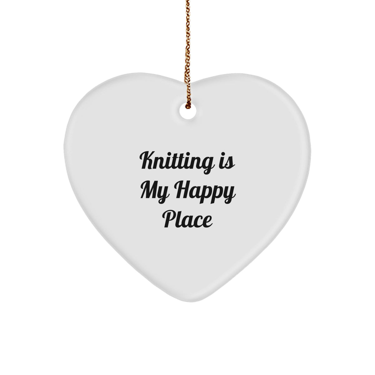 Knitting Gifts for Women, Heart Ornament with Funny Quote 'Knitting Is My Happy Place', Christmas Unique Gifts from Friends - Image 1