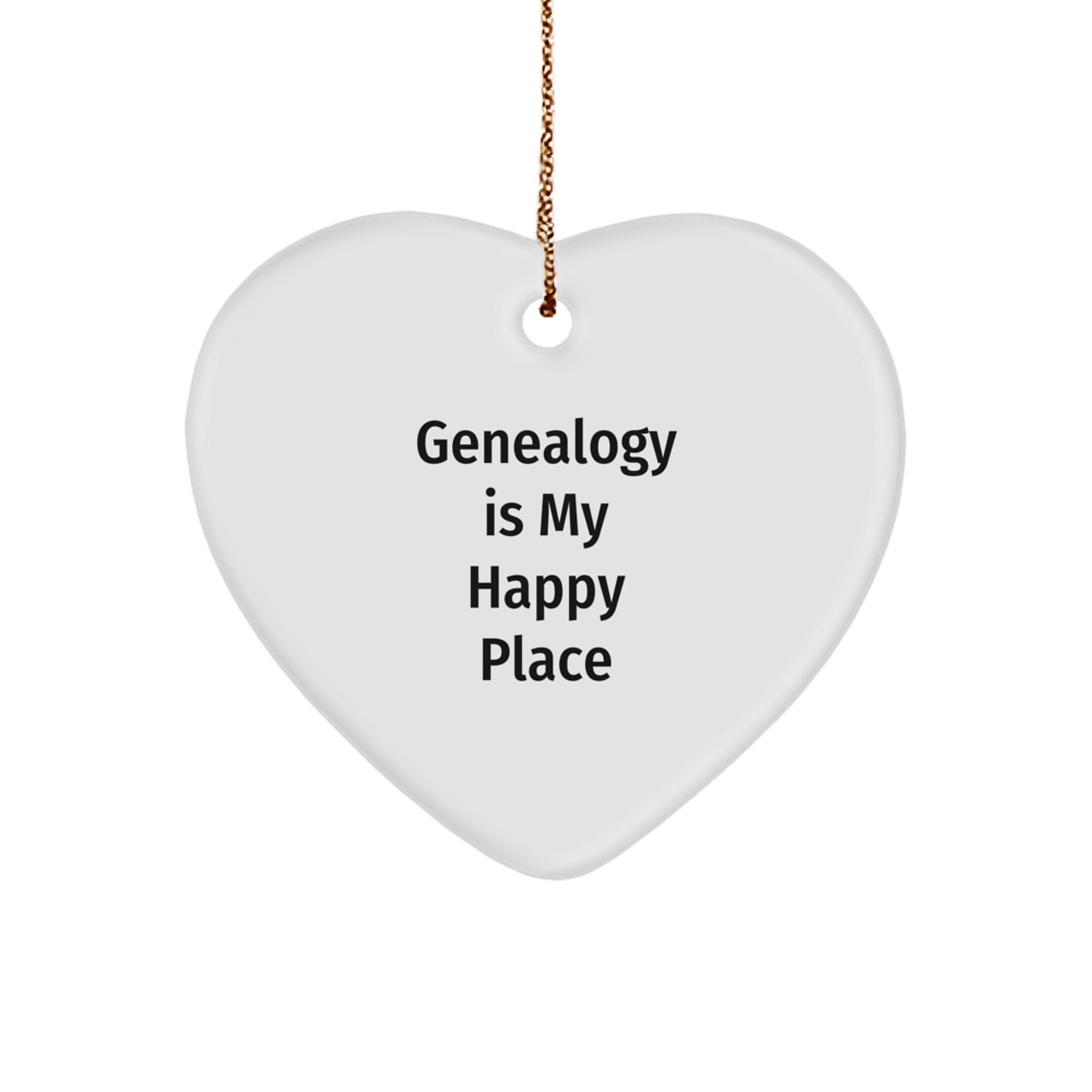 Gifts from Family Members, Heart Shaped Genealogy Ornament Gifts for Genealogy Enthusiasts, Inspirational 'Genealogy Is My Happy Place' Quote Christmas Unique Gifts - Image 1