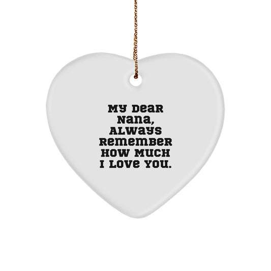 Nana Heart Ornament with Funny Quote Gifts from Men to Nana for Christmas - Image 1