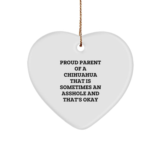 Chihuahua Dog Heart Ornament, Funny Gift for Proud Parents, Christmas Unique Gifts from Men to Family - Image 1