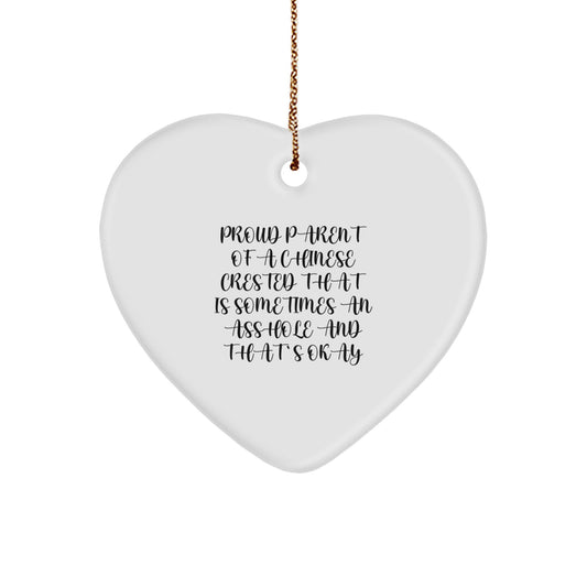 Funny Chinese Crested Dog Gifts, Heart Ornament for Christmas Unique Presents from Mom to Proud Parent of a Chinese Crested - Image 1