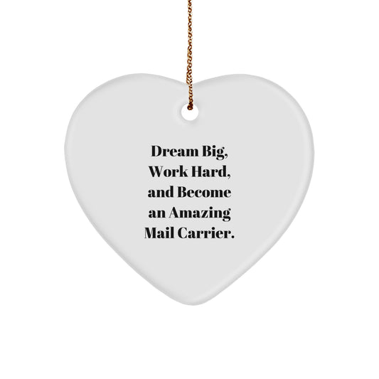 Funny Inspirational Gifts from Friends for Mail Carrier, Heart Ornament with Dream Big Quote, Unique Christmas Office Decorations - Image 1