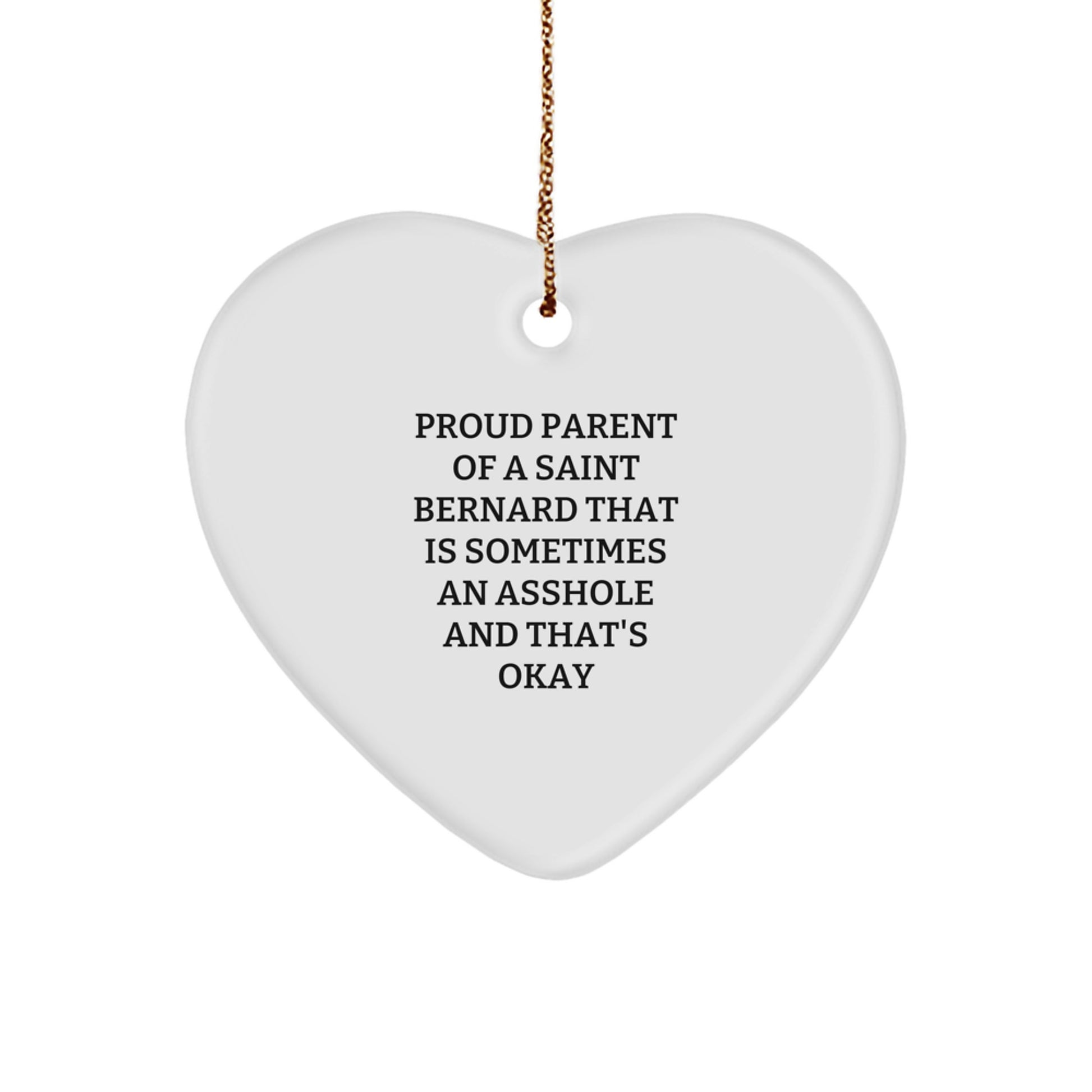 Saint Bernard Dog Gifts from Family - Funny Heart Ornament for Christmas Unique Gifts - Proud Parent Quote - Image 1