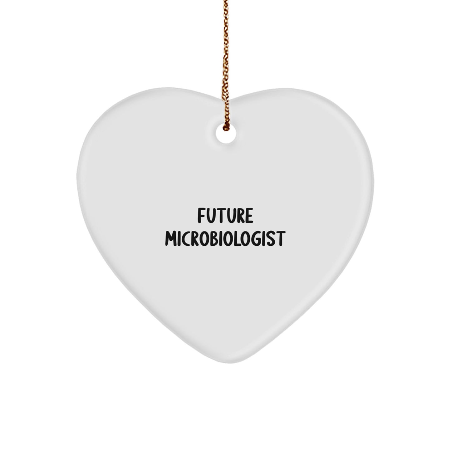 Funny Future Microbiologist Gifts from Friends - Heart Ornament for Microbiologist, Christmas Unique Gifts, Future Microbiologist Heart-Shaped Ornament - Image 1