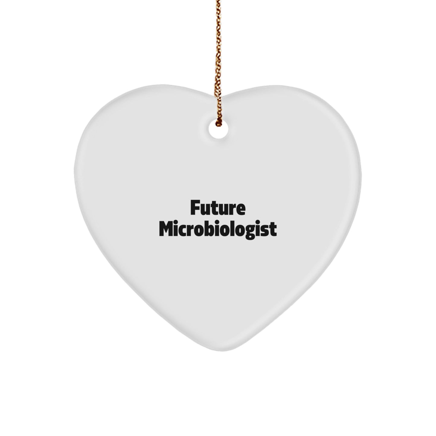 Funny Future Microbiologist Gifts from Family - Microbiologist Heart Ornament for Christmas Unique Gifts - Image 1