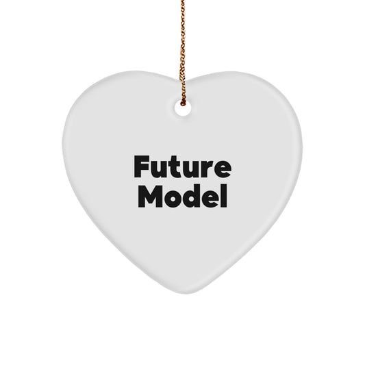 Funny Quotes for Models, Heart Ornament Gifts from Friends to Model, Christmas Unique - Image 1