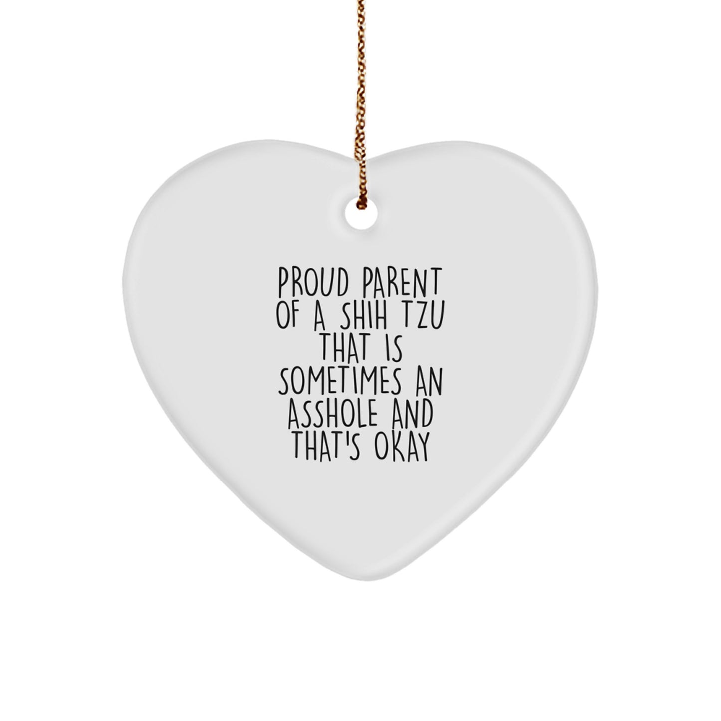 Funny Shih Tzu Dog Gifts for Men, Gifts from Family, Heart Ornament, Proud Parent Quotes, Christmas Unique Ornaments - Image 1