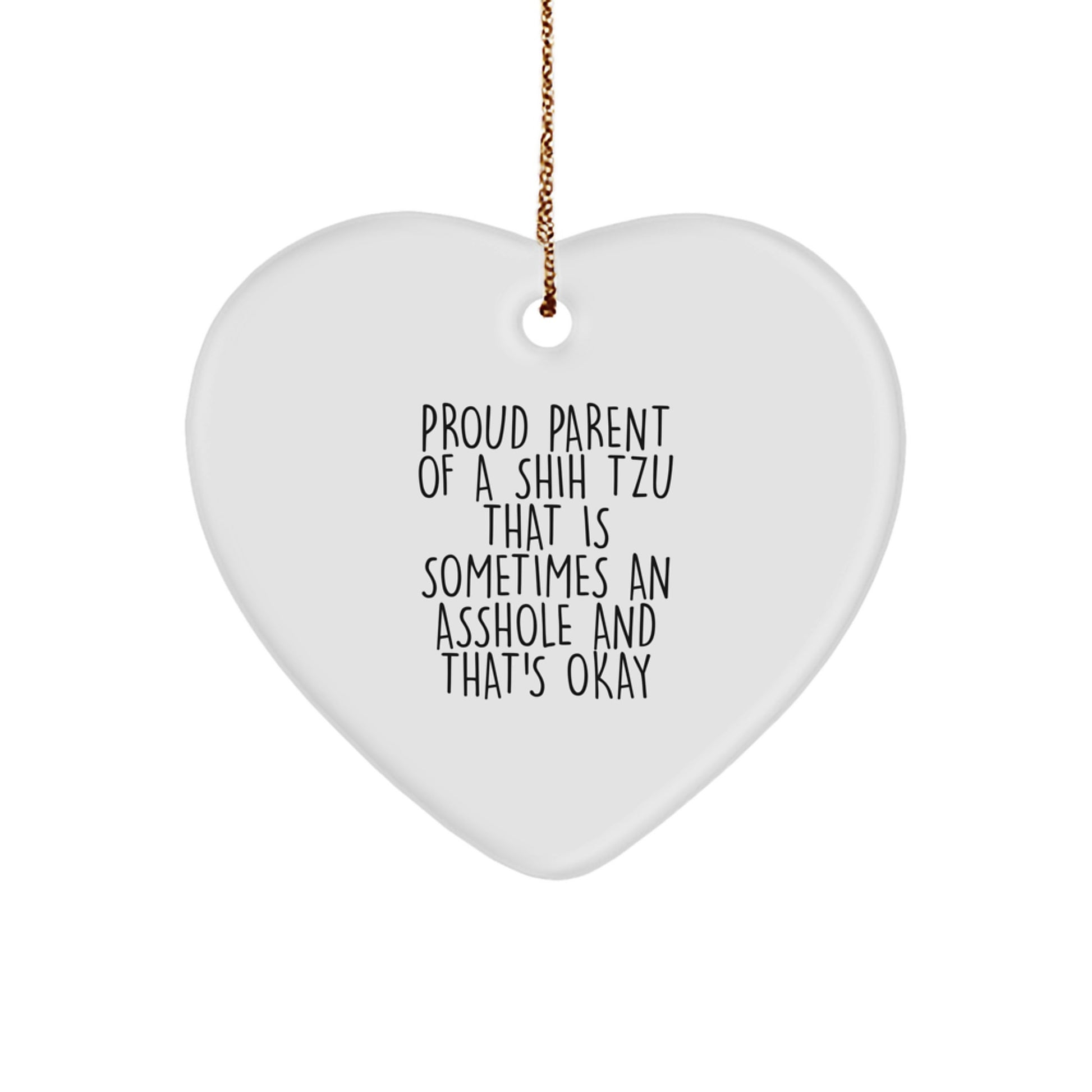 Funny Shih Tzu Dog Gifts for Men, Gifts from Family, Heart Ornament, Proud Parent Quotes, Christmas Unique Ornaments - Image 1