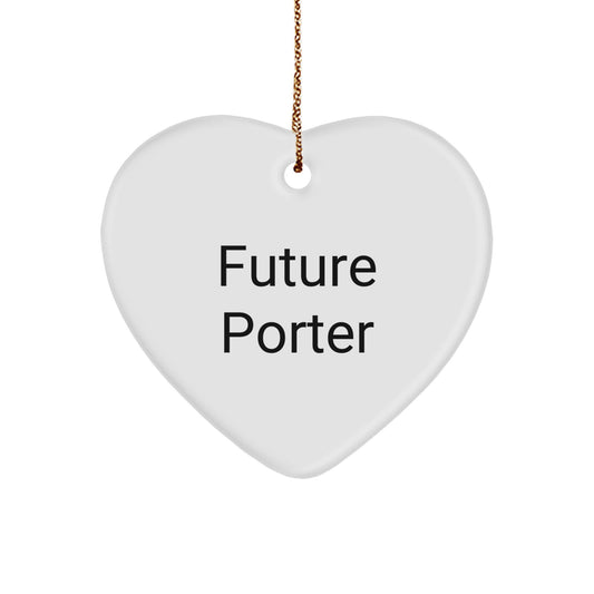 Funny Future Porter Heart Ornament Gifts from Friends for Porter, Christmas Unique Gifts, Heart Ornament Quote - 'Future is Female' - Image 1